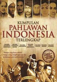 Kumpulan Pahlawan Indonesia